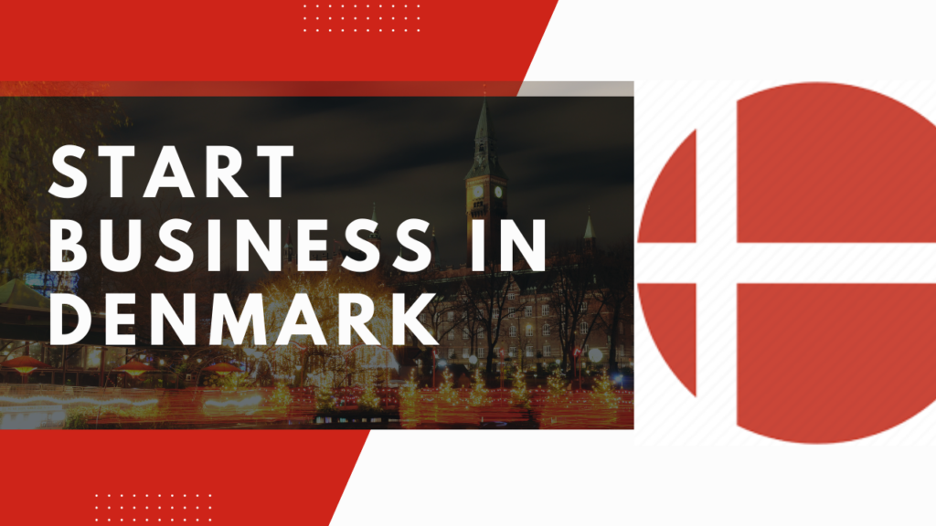 Start Business in Denmark