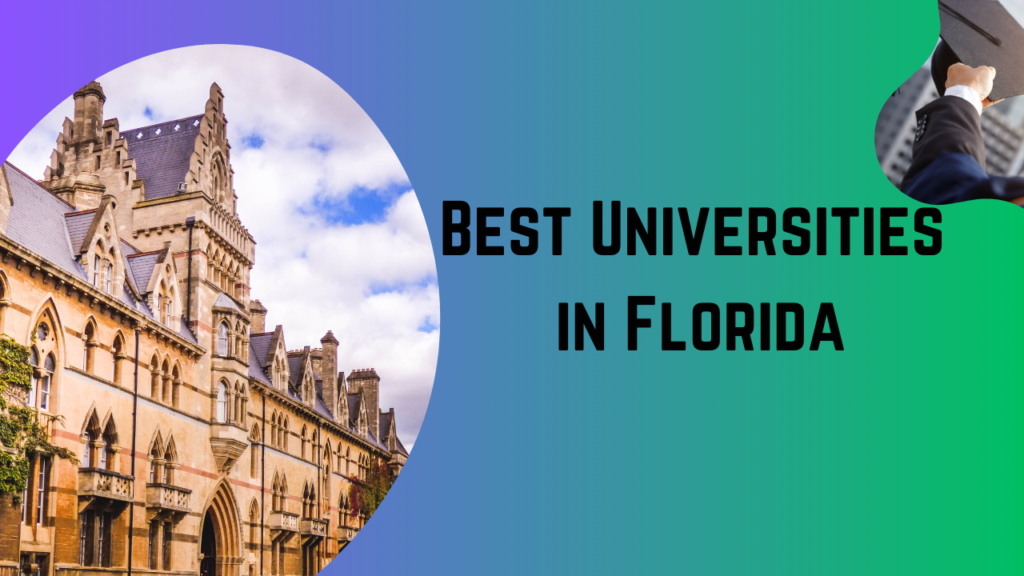 Best Universities in Florida