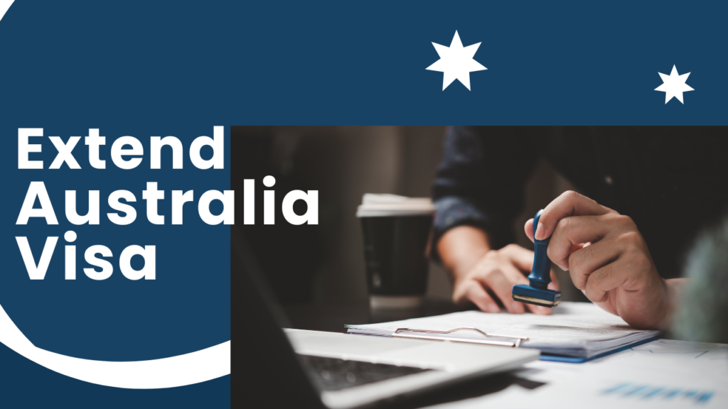 Extend Australia visa