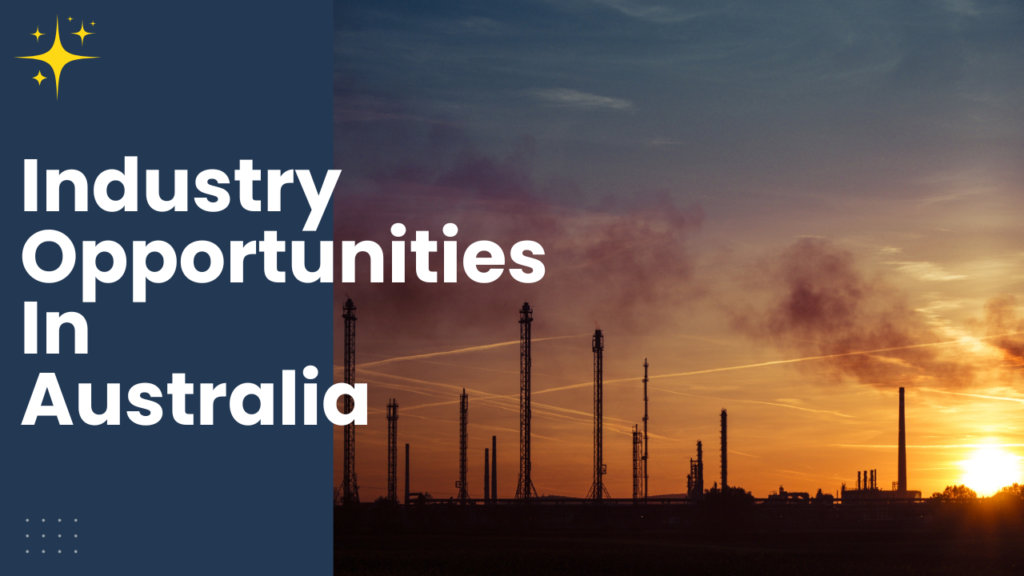 Industry Opportunities in Australia 