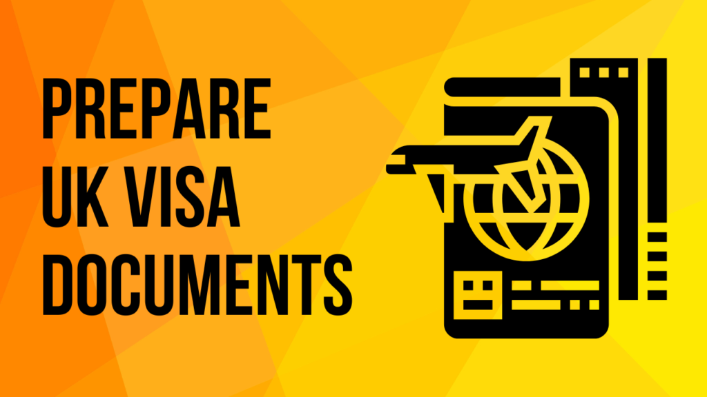 prepare uk visa document