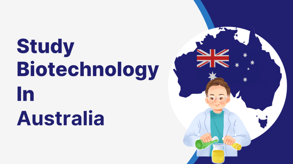 Study biotechnology in Australia