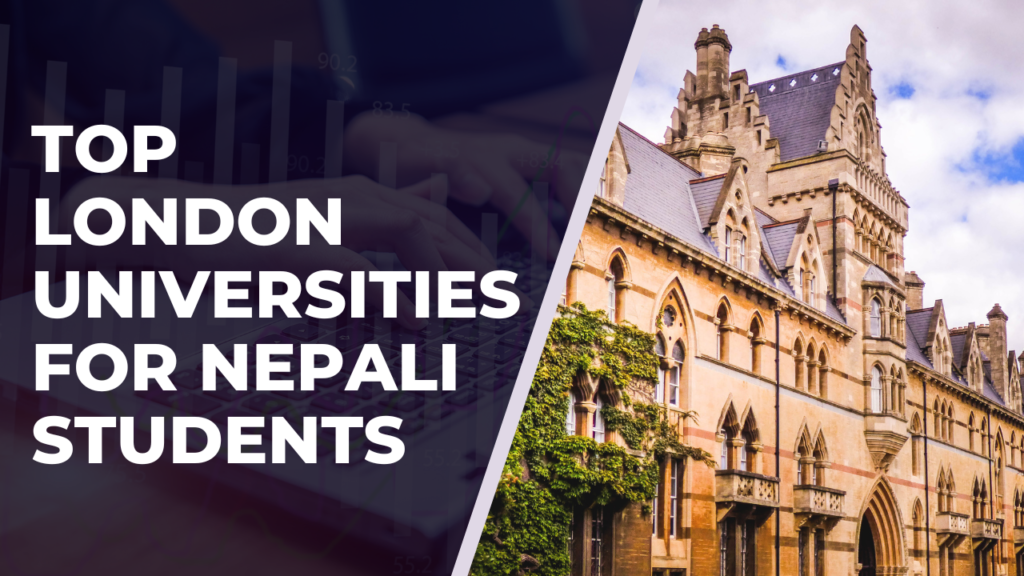 Top London Universities for Nepali Students