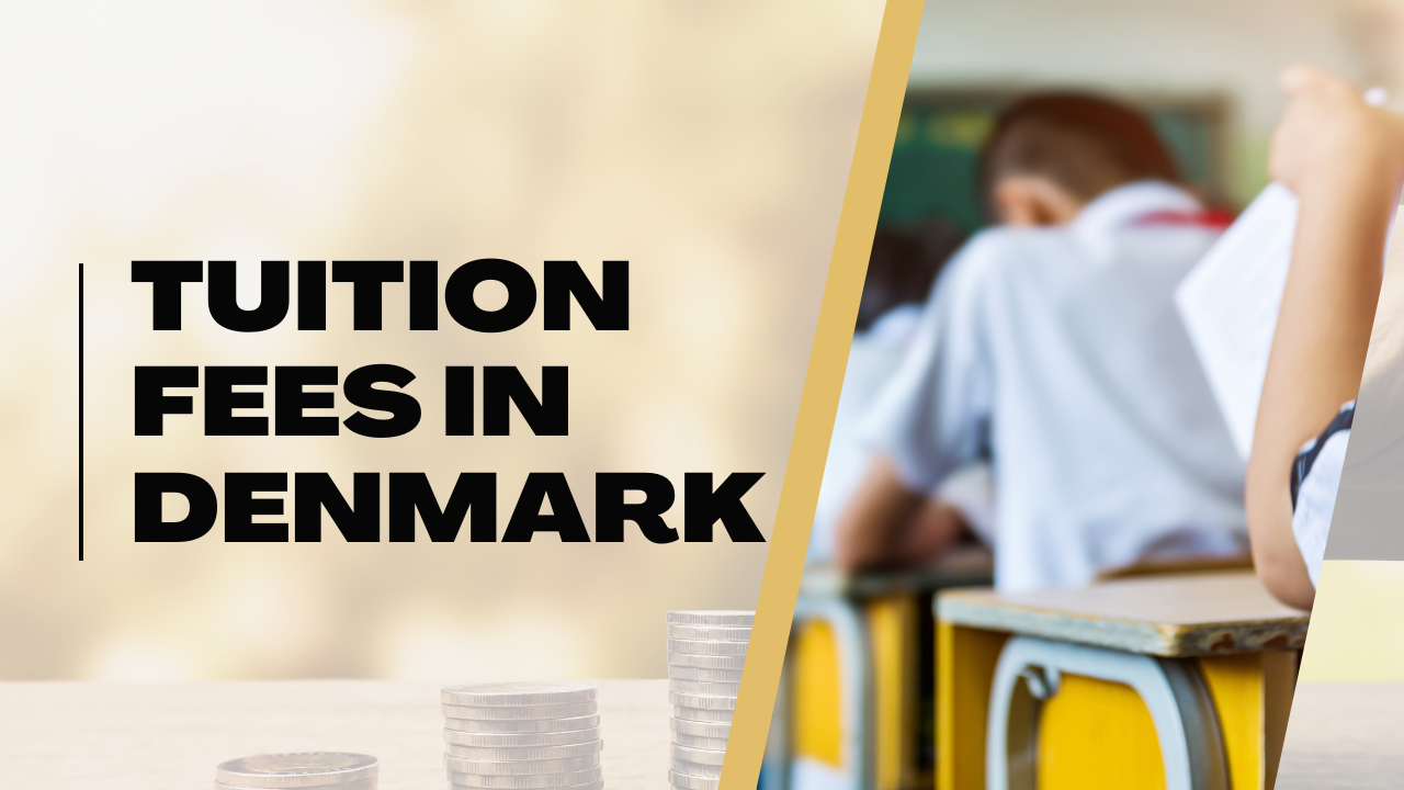 Tuition Fees in Denmark