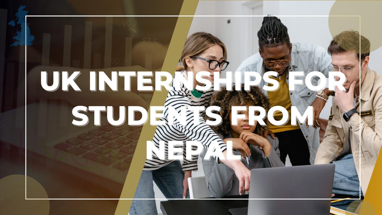 UK Internships for Students From Nepal
