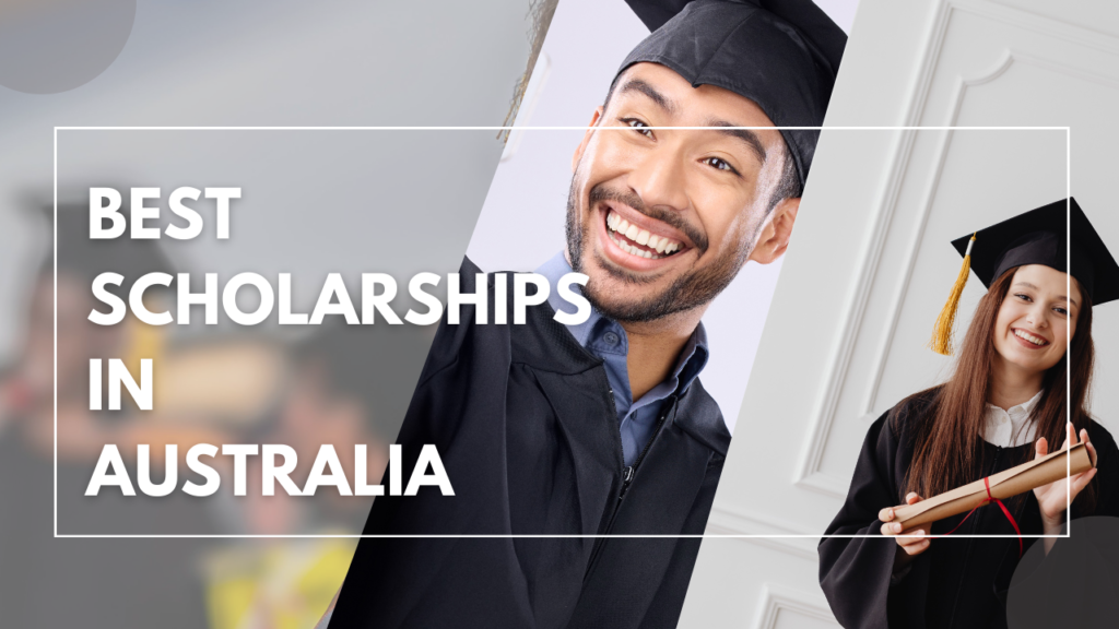 best scholarships in Australia